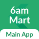 6amMart - Multivendor Food, Grocery, eCommerce, Parcel, Pharmacy delivery app with Admin & Website - CodeCanyon Item for Sale